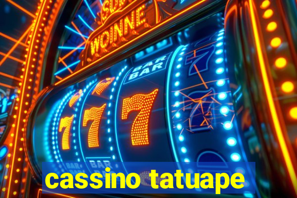 cassino tatuape